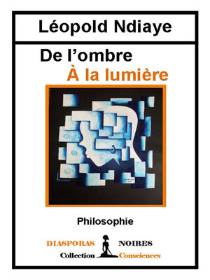 cover image of De l'ombre à la Lumière